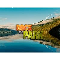 Rock The Park (Season 6)
