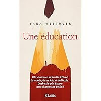 Une éducation (Essais et documents) (French Edition)