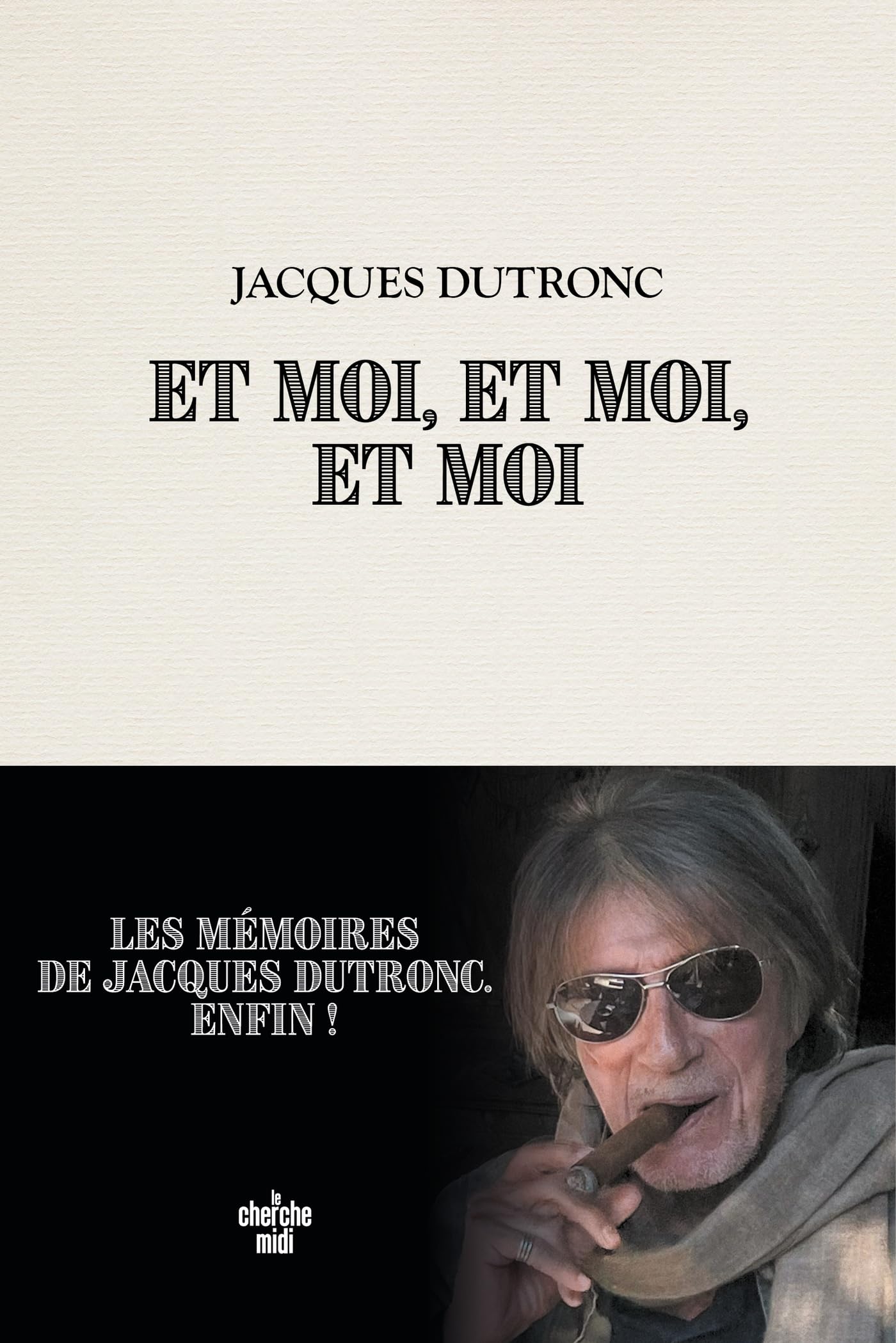 Et moi, et moi, et moi (French Edition)
