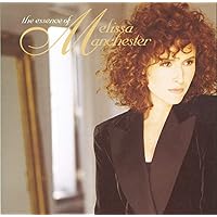 The Essence Of Melissa Manchester The Essence Of Melissa Manchester Audio CD MP3 Music