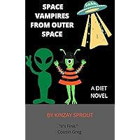 Cookie Valentine and the Space Vampires from Outer Space (The Beatrice Case Files)