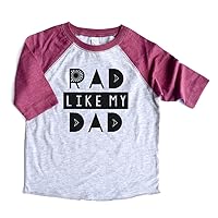 Toddler Boy Rad Like Dad Raglan Shirt Kids Tees Trendy New Baby/Dad Gift Heads Up Shirts