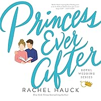 Princess Ever After: Royal Wedding Series, Book 2 Princess Ever After: Royal Wedding Series, Book 2 Audible Audiobook Kindle Hardcover Paperback MP3 CD