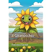 IL GIRANOCCHIO (Italian Edition) IL GIRANOCCHIO (Italian Edition) Paperback