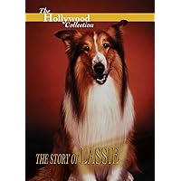 The Hollywood Collection: The Story of Lassie