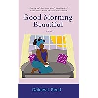 Good Morning Beautiful (Trust Book 2)