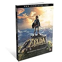 The Legend of Zelda: Breath of the Wild: The Complete Official Guide The Legend of Zelda: Breath of the Wild: The Complete Official Guide Paperback Hardcover