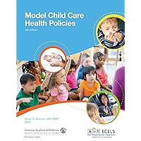 Model Child Care Health Policies Model Child Care Health Policies Paperback Kindle