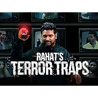 Rahat's Terror Traps S1