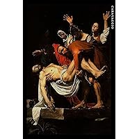 Caravaggio: Deposizione. Quaderno elegante per gli amanti dell'arte. (Italian Edition)