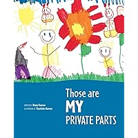 Those are MY Private Parts Those are MY Private Parts Paperback Kindle Mass Market Paperback