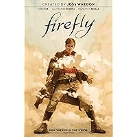 Firefly: New Sheriff in the 'Verse Vol. 2 (2) Firefly: New Sheriff in the 'Verse Vol. 2 (2) Hardcover Kindle Paperback