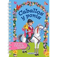 Caballos y ponis (Agenda escolar permanente) (Spanish Edition) Caballos y ponis (Agenda escolar permanente) (Spanish Edition) Spiral-bound