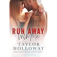 Run Away with Me (Lone Star Lovers Book 4)