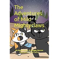 The Adventures of Milo Mightyclaws