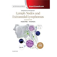 Diagnostic Pathology: Lymph Nodes and Extranodal Lymphomas E-Book Diagnostic Pathology: Lymph Nodes and Extranodal Lymphomas E-Book Kindle Hardcover