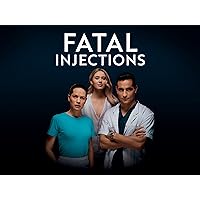 Fatal Injections (English Subtitles) - Season 1