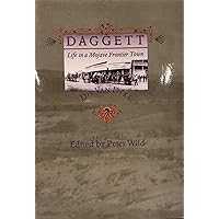 Daggett: Life in a Mojave Frontier Town (Creating the North American Landscape) Daggett: Life in a Mojave Frontier Town (Creating the North American Landscape) Hardcover