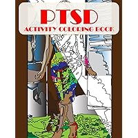 PTSD Healing Trauma Coloring Book: Therapeutic Coloring Fashion Pages and Exercises for Stress, Anxiety, and PTSD