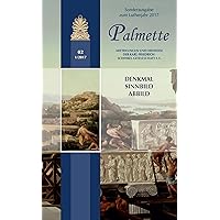 Palmette 02-2017: MITTEILUNGEN UND HINWEISE DER KARL-FRIEDRICH SCHINKEL-GESELLSCHAFT E.V. (German Edition)