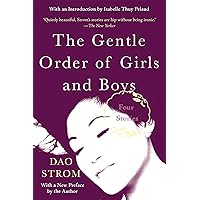 The Gentle Order of Girls and Boys: Four Stories The Gentle Order of Girls and Boys: Four Stories Kindle Hardcover Paperback