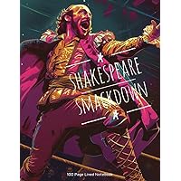 Shakespeare Smackdown: 100 Page Lined Notebook