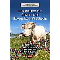 Unraveling the Genetics of Bovine Johne's Disease (Digestive Diseases- Research and Clinical Developments)