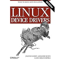 Linux Device Drivers, 3rd Edition Linux Device Drivers, 3rd Edition Paperback Kindle