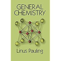 General Chemistry (Dover Books on Chemistry) General Chemistry (Dover Books on Chemistry) Paperback eTextbook Hardcover