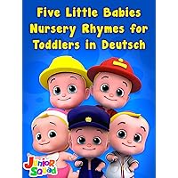 Five Little Babies Nursery Rhymes for Toddlers in Deutsch