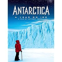 Antarctica A Year On Ice