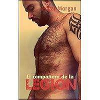 El compañero de la Legión (Los novios de la muerte nº 2) (Spanish Edition)
