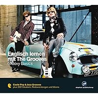 Englisch lernen mit The Grooves: Groovy Basics Englisch lernen mit The Grooves: Groovy Basics Audio CD
