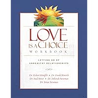 Love Is a Choice Workbook Love Is a Choice Workbook Paperback