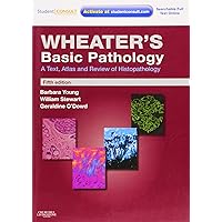 Wheater's Basic Pathology: A Text, Atlas and Review of Histopathology: With STUDENT CONSULT Online Access (Wheater's Histology and Pathology) Wheater's Basic Pathology: A Text, Atlas and Review of Histopathology: With STUDENT CONSULT Online Access (Wheater's Histology and Pathology) Paperback Printed Access Code