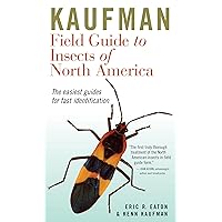 Kaufman Field Guide to Insects of North America (Kaufman Field Guides) Kaufman Field Guide to Insects of North America (Kaufman Field Guides) Turtleback Paperback