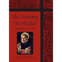 The Summa Theologiae: Prima Pars, Q. 1–119