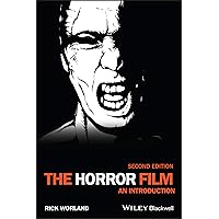 The Horror Film: An Introduction (New Approaches to Film Genre)