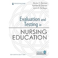 Evaluation and Testing in Nursing Education Evaluation and Testing in Nursing Education Paperback Kindle
