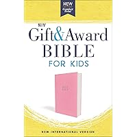 NIV, Gift and Award Bible for Kids, Flexcover, Pink, Comfort Print NIV, Gift and Award Bible for Kids, Flexcover, Pink, Comfort Print Paperback