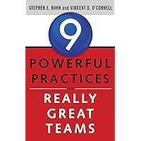 9 Powerful Practices of Really Great Teams 9 Powerful Practices of Really Great Teams Paperback Kindle Audible Audiobook Audio CD