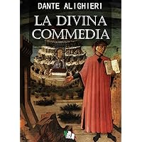 La Divina Commedia (Italian Edition)
