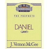 Thru the Bible Vol. 26: The Prophets (Daniel) (26) Thru the Bible Vol. 26: The Prophets (Daniel) (26) Paperback Kindle