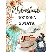 Wykreślanki Dookoła Świata: 56 Wykreślanek Z Nazwami Miast Z Całego Świata (Polish Edition)