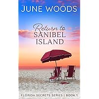 Return to Sanibel Island (Florida Secrets Book 1) Return to Sanibel Island (Florida Secrets Book 1) Kindle