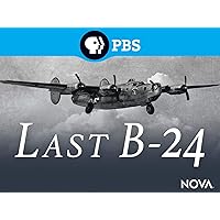 NOVA: Last B-24