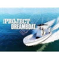 Florida Sportsman's Project Dream Boat - Season 1