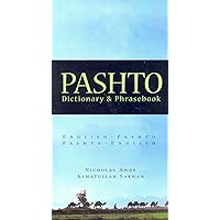 Pashto-English/English-Pashto Dictionary & Phrasebook (Hippocrene Dictionary & Phrasebooks) Pashto-English/English-Pashto Dictionary & Phrasebook (Hippocrene Dictionary & Phrasebooks) Paperback
