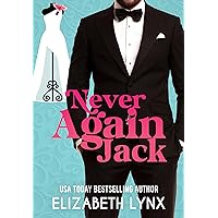 Never Again Jack (Billionaire Sloan Brothers Book 1) Never Again Jack (Billionaire Sloan Brothers Book 1) Kindle