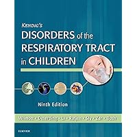Kendig's Disorders of the Respiratory Tract in Children E-Book Kendig's Disorders of the Respiratory Tract in Children E-Book Kindle Hardcover